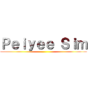 Ｐｅｉｙｅｅ Ｓｉｍ ()