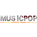 ＭＵＳＩＣＰＯＰ (attack on titan)