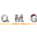 Ｏ．Ｍ．Ｇ (Game room)