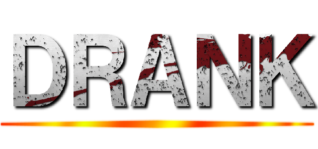 ＤＲＡＮＫ ()
