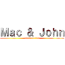 Ｍａｃ ＆ Ｊｏｈｎ (attack on titan)