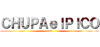 ＣＨＵＰＡｅｌＰＩＣＯ (eaea)