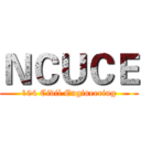 ＮＣＵＣＥ (104 Civil Engineering)