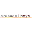 ｃｒａｓｕｃａｌ ｂｏｙｓ ｃｌｕ (attack on titan)