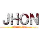 ＪＨＯＮ (invincible)