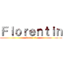 Ｆｌｏｒｅｎｔｉｎ (émuap el)