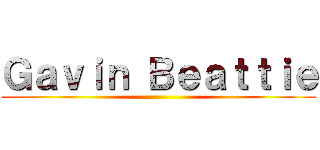Ｇａｖｉｎ Ｂｅａｔｔｉｅ ()