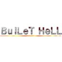 ＢｕｌＬｅＴ ＨｅＬＬ (3asq com)