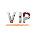 ＶＩＰ (Membership Card)