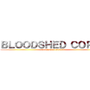 ＢＬＯＯＤＳＨＥＤ ＣＯＰＲＳ (CLANNAD OTAKU)