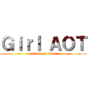 Ｇｉｒｌ ＡＯＴ (attack on titan)