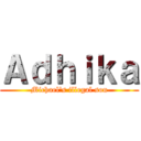 Ａｄｈｉｋａ (Michael's illegal son)