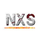 ＮＸＳ (ninja x studios)