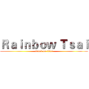 Ｒａｉｎｂｏｗ Ｔｓａｉ (attack on titan)