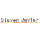 Ｓｔｅｖｅｎ Ｊａｖｉｅｒ  (Attack on Steven)