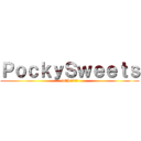 ＰｏｃｋｙＳｗｅｅｔｓ (with ぽきまる)