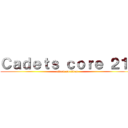 Ｃａｄｅｔｓ ｃｏｒｅ ２１' (attack on titan)