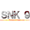 ＳＮＫ ９ (Temporada 1)