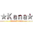 ★Ｋａｎａ★ (Ghost Pirates)