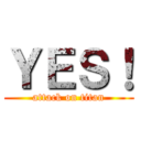 ＹＥＳ！ (attack on titan)