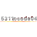 ５３１１のｃｏｄｅ０４ (attack on titan)