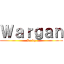 Ｗａｒｇａｎ (Le bg)