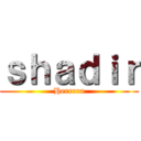 ｓｈａｄｉｒ (Herrera)