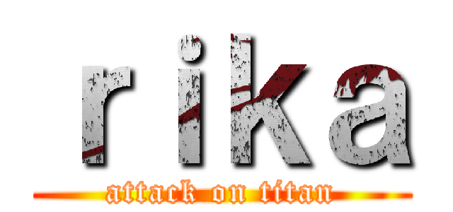 ｒｉｋａ (attack on titan)