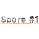 Ｓｐｏｒｅ ＃１ (legal bem louco empolgante)
