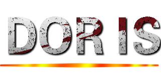 ＤＯＲＩＳ ()