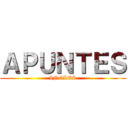 ＡＰＵＮＴＥＳ (INGLES)