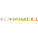 Ｅｌ ｉｎｔｅｒｎｅｔ ｅ ｌａｓ ｃｏｓａｓ (attack on titan)