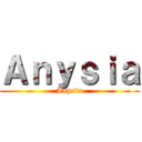 Ａｎｙｓｉａ (Anysia)