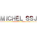 ＭＩＣＨＥＬ ＳＳＪ (CDC)