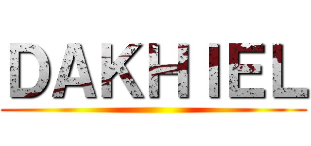 ＤＡＫＨＩＥＬ ()