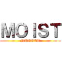 ＭＯＩＳＴ (NUGGET)
