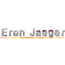 Ｅｒｅｎ Ｊａｅｇｅｒ (Tropas de Reconocimiento)