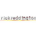 ｒｉｃｋｒｅｄｄｉｎｇｔｏｎ (und)