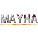 ＭＡＹＨＡ (Ferreira)