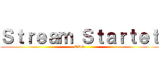 Ｓｔｒｅａｍ Ｓｔａｒｔｅｔ (ORG)
