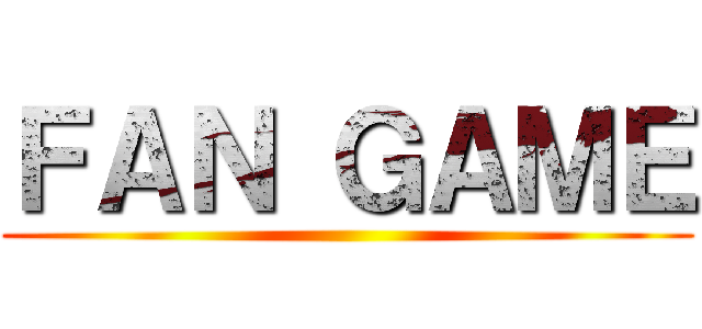 ＦＡＮ ＧＡＭＥ ()