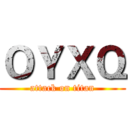 ＯＹＸＱ (attack on titan)