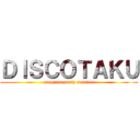 ＤＩＳＣＯＴＡＫＵ (program party session)