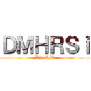 ＤＭＨＲＳｉ (Due 6/3)