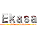 Ｅｋａｓａ (Mikasa Delisi)
