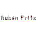 Ｒｕｂéｎ Ｆｒｉｔｚ ()