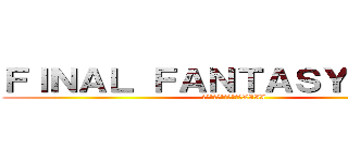 ＦＩＮＡＬ ＦＡＮＴＡＳＹ ＸＩＩＩ  (ファイナルファンタジーXIII )