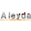 Ａｌｅｙｄａ (Morgardo)