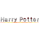 Ｈａｒｒｙ Ｐｏｔｔｅｒ (and Prizoner of Azkaban)