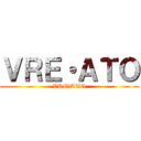 ＶＲＥ・ＡＴＯ (VRE･ATO)